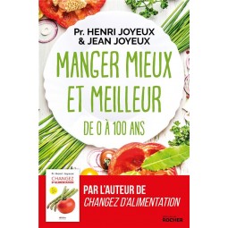 MANGER MIEUX ET MEILLEUR DE...