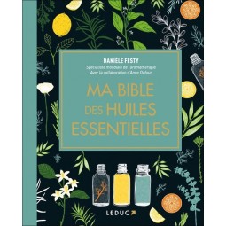 MA BIBLE DES HUILES...